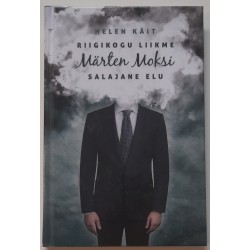 Riigikogu liikme Märten...