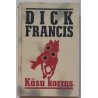 Käsu korras - Dick Francis