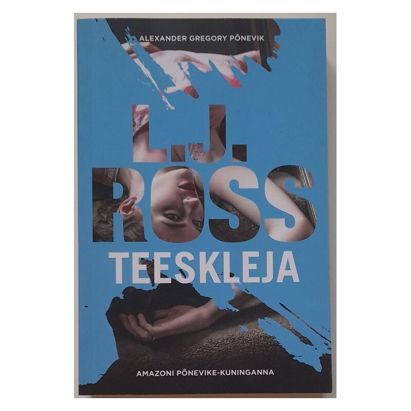 Teeskleja - L. J. Ross