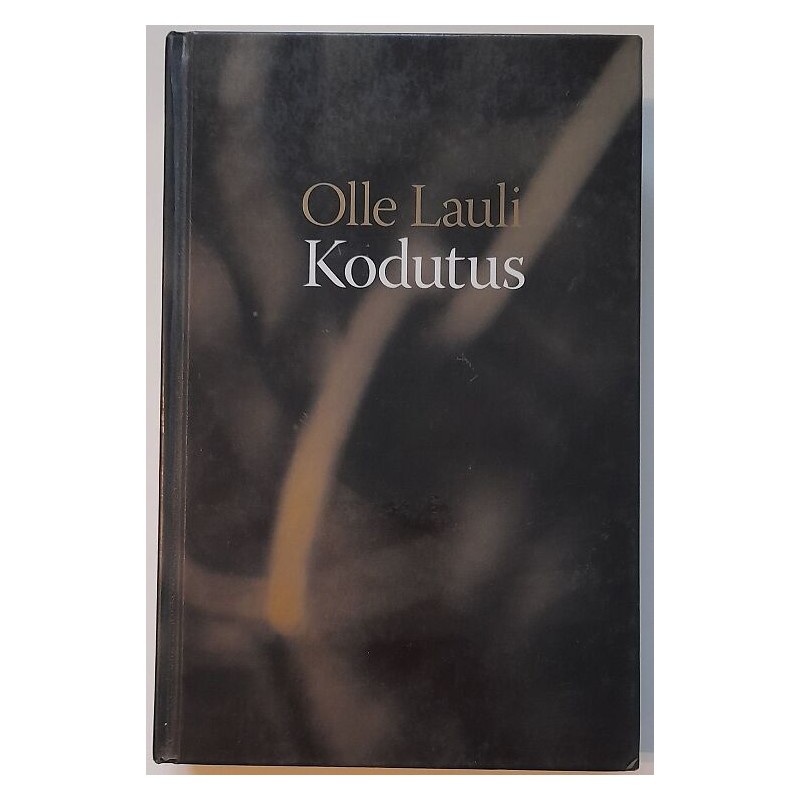 Kodutus - Olle Lauli