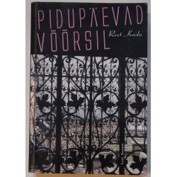 Pidupäevad võõrsil - Reet Kudu