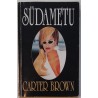 Südametu - Carter Brown