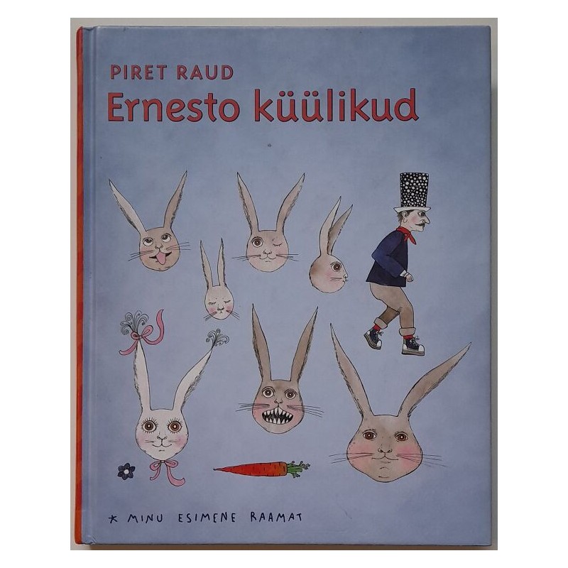 Ernesto küülikud - Piret Raud