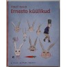 Ernesto küülikud - Piret Raud