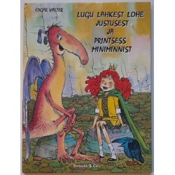 Lugu lahkest lohe Justusest...