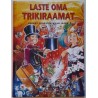 Laste oma trikiraamat - Jan Jäger, Berndt Sundsten