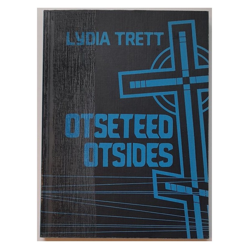 Otseteed otsides - Lydia Trett