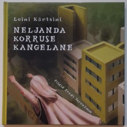 Neljanda korruse kangelane...