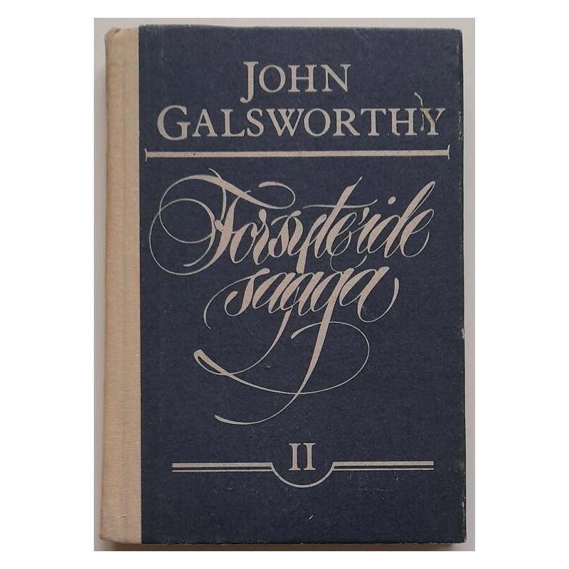 Forsyte'ide saaga 2 - John Galsworthy