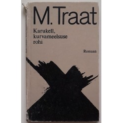 Karukell, kurvameelsuse...