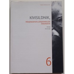 Kivisildnik, põhjendamatu...