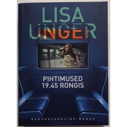Pihtimused 19.45 rongis -...