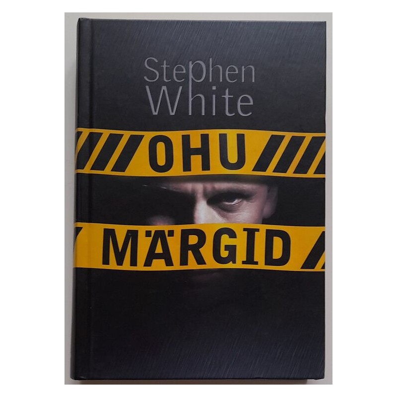 Ohu märgid - Stephen White