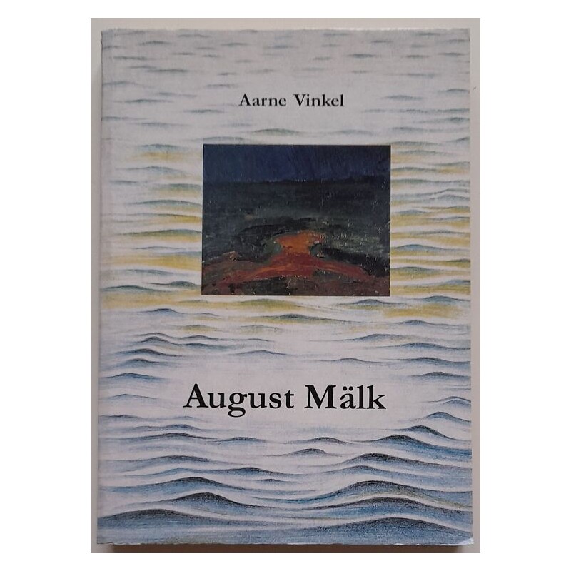 August Mälk - Aarne Vinkel