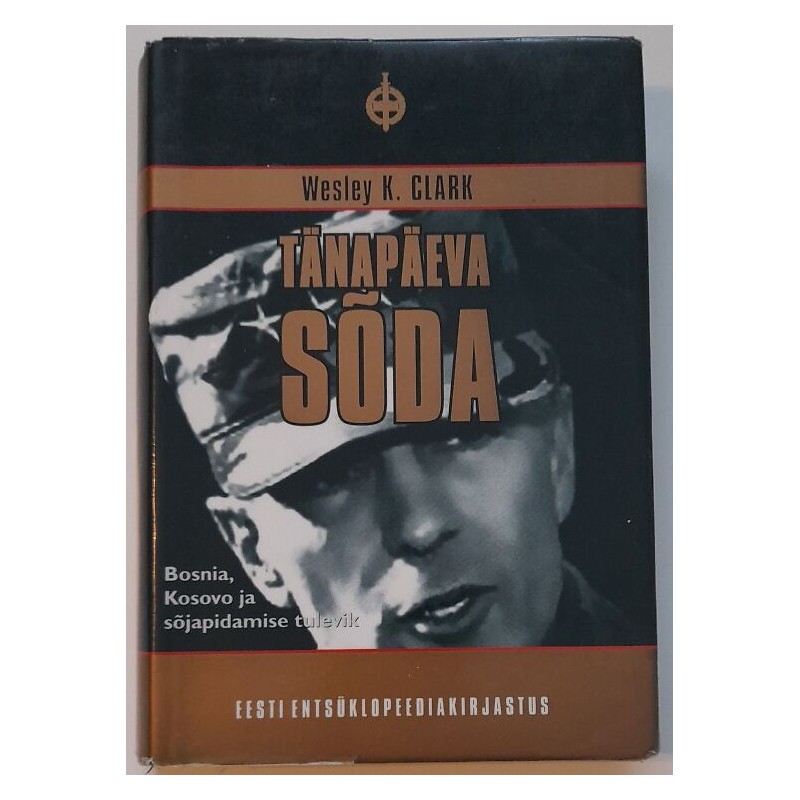 Tänapäeva sõda - Wesley K. Clark