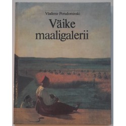 Väike maaligalerii -...