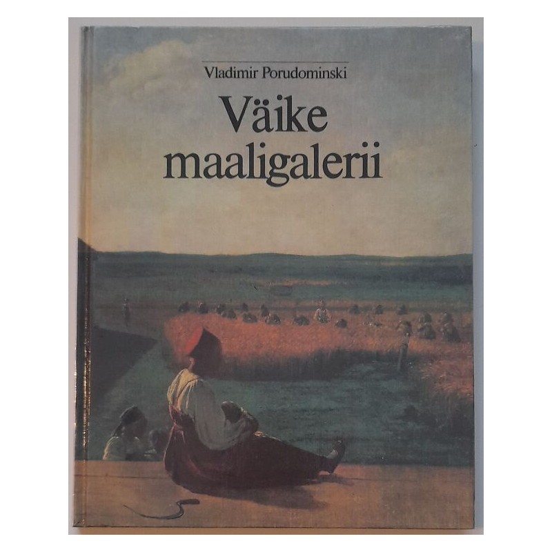 Väike maaligalerii - Vladimir Porudomniski