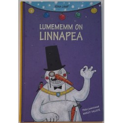 Lumememm on linnapea -...