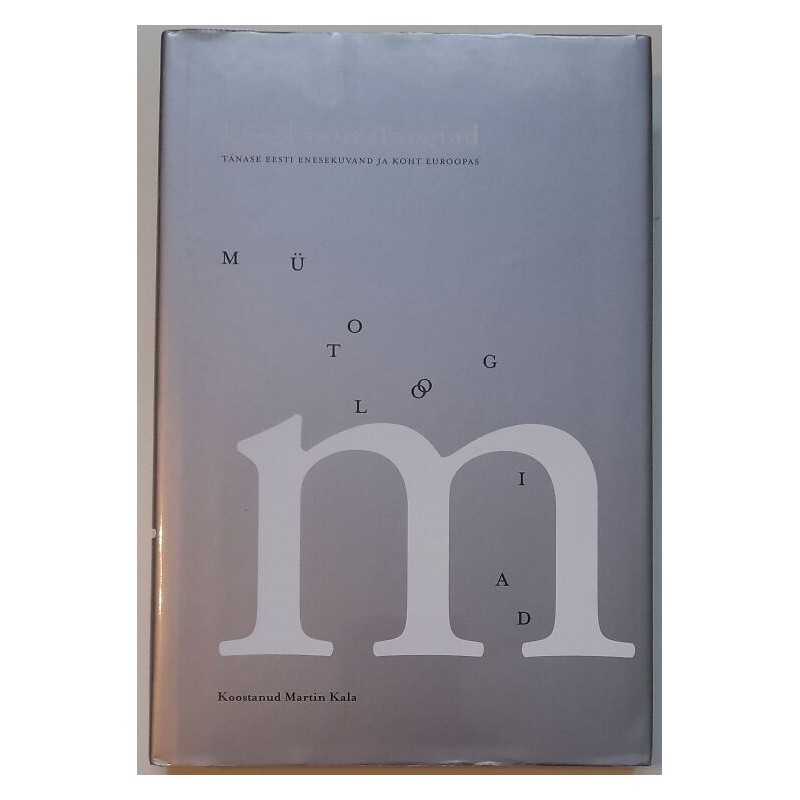 Uued mütoloogiad - Martin Kala