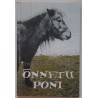 Õnnetu poni - Christine Pullein-Thompson