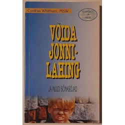 Võida jonnilahing ja muud...