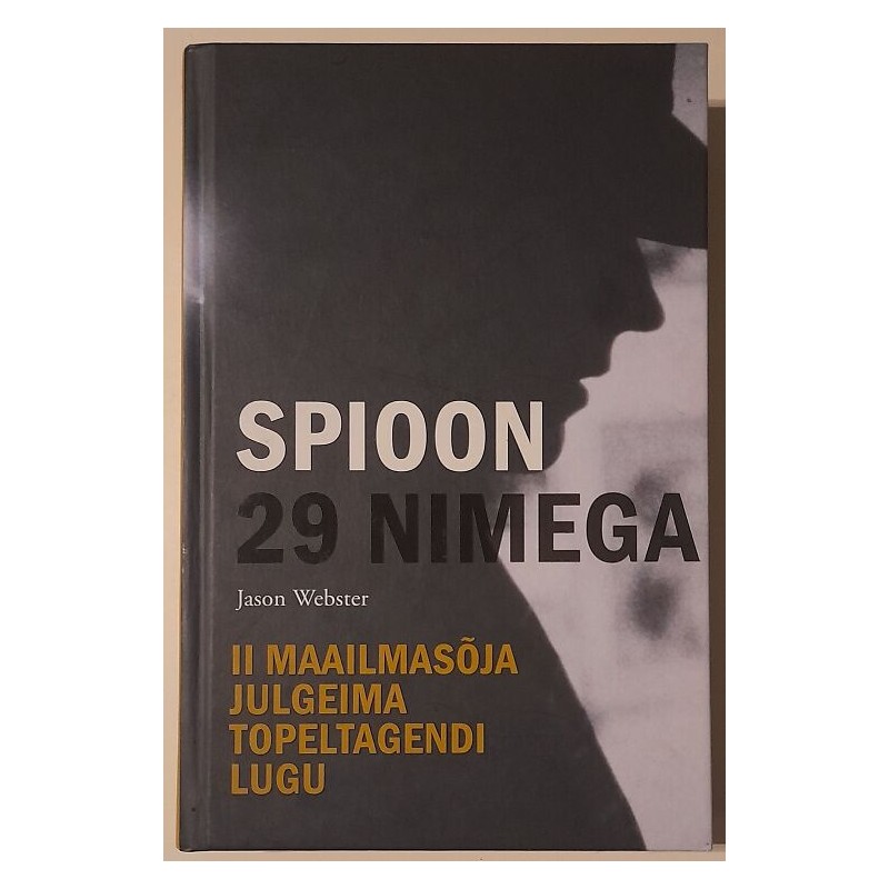 Spioon 29 nimega - Jason Webster