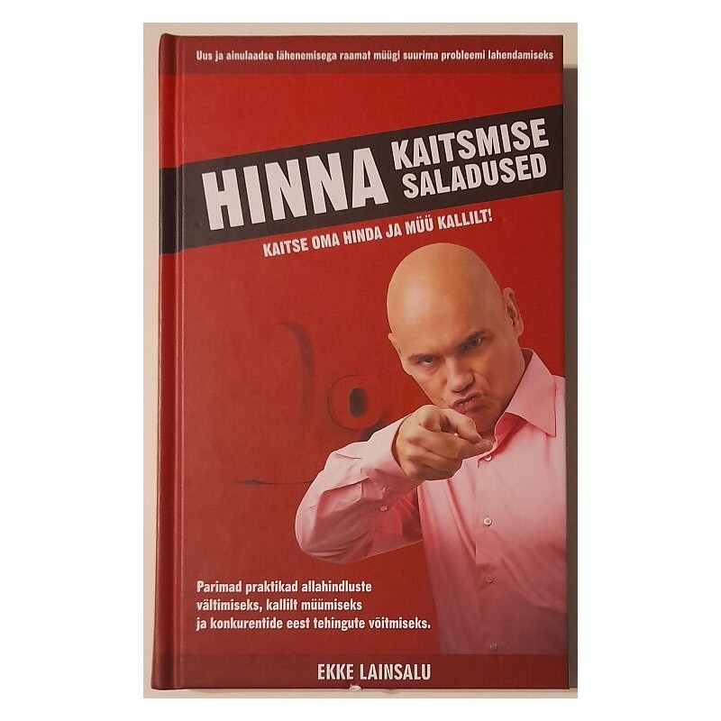 Hinna kaitsmise saladused - Ekke Lainsalu
