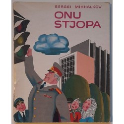 Onu Stjopa. Kolm lugu onu...