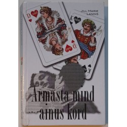 Armasta mind ainus kord -...