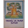 Triinu ja Taavi jutud - Ellen Niit