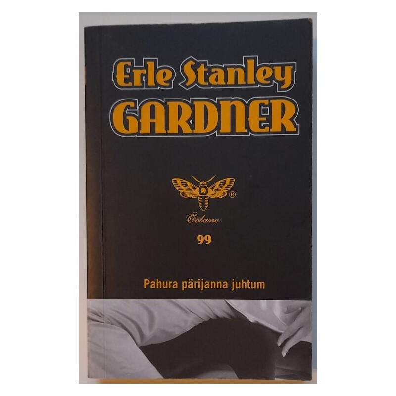 Pahura pärijanna juhtum - Erle Stanley Gardner