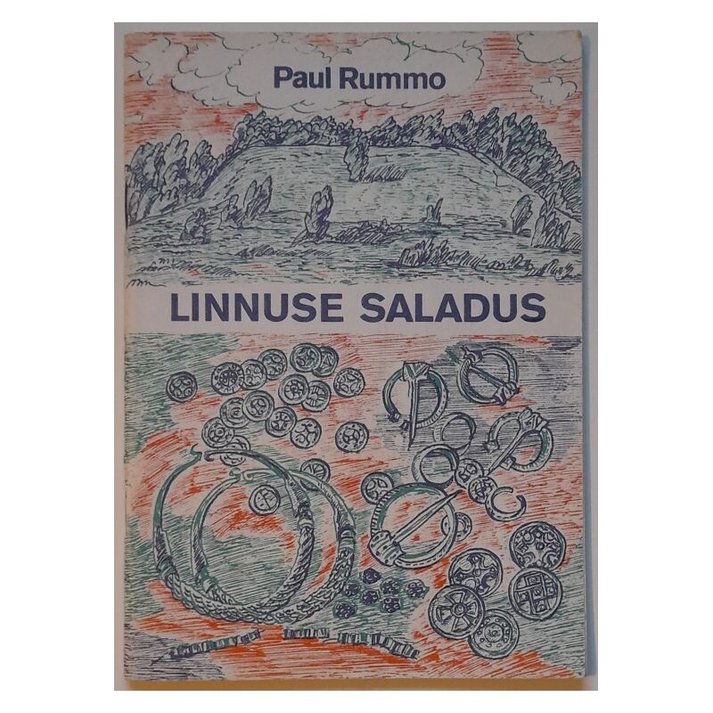 Linnuse saladus - Paul Rummo
