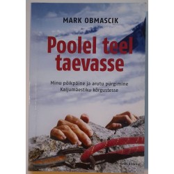 Poolel teel taevasse - Mark...