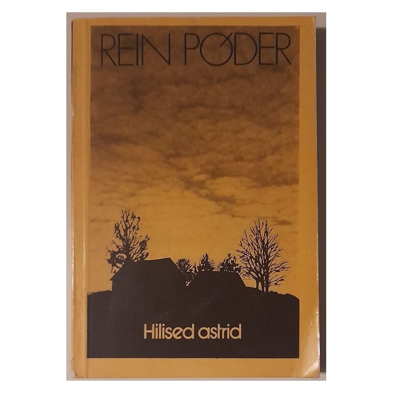 Hilised astrid - Rein Põder