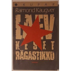 Laev keset rägastikku -...