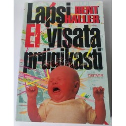 Lapsi ei visata prügikasti