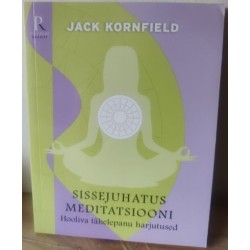 Sissejuhatus meditatsiooni