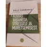 Kuidas vabaneda stressist ja muretsemisest