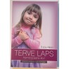 Terve laps homöopaatia abil - Tricia Allen