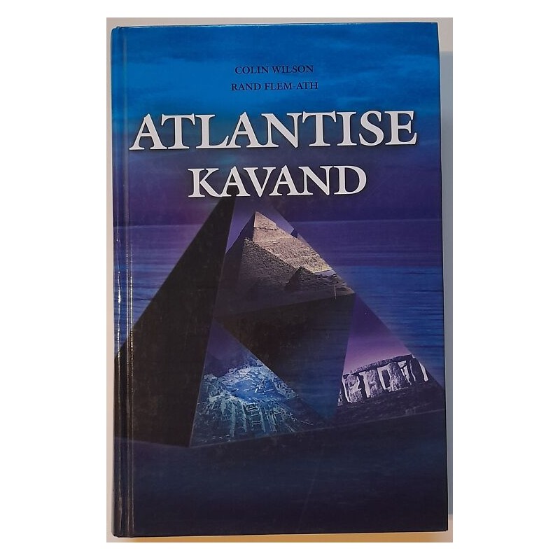 Atlantise kavand - Colin Wilson, Rand Flem-Ath