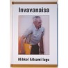 Invavanaisa. Mihkel Aitsami lugu - Mihkel Aitsam