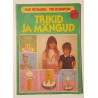Trikid ja mängud - Kay Richards, Ted Johnston