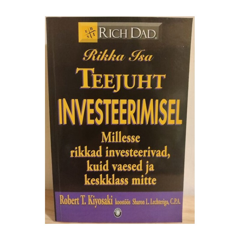 Rika isa Teejuht investeerimisel