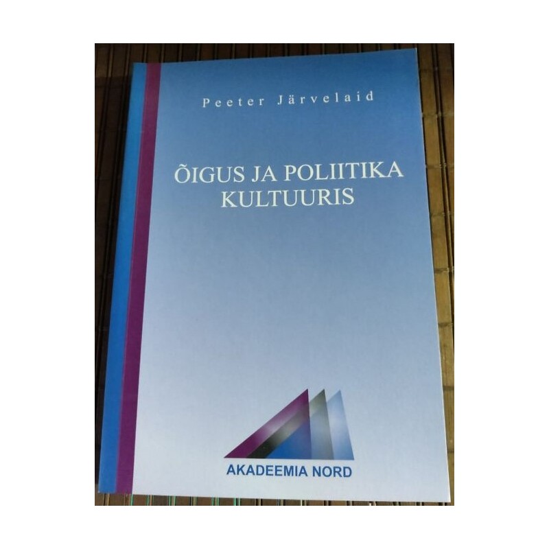 Õigus ja poliitika kultuuris