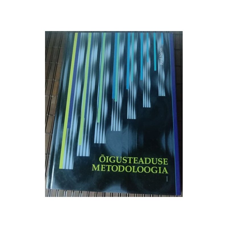 Õigusteaduse metodoloogia 1 osa