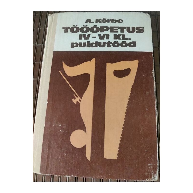 Tööõpetus IV-VI kl.puidutööd