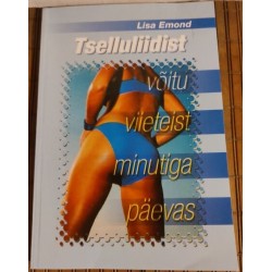 Tselluliidist võitu...