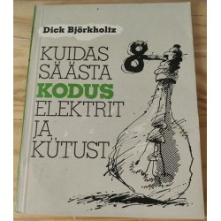 Kuidas säästa kodus...