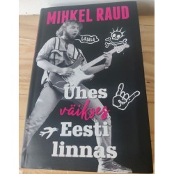 Ühes väikeses Eesti linnas