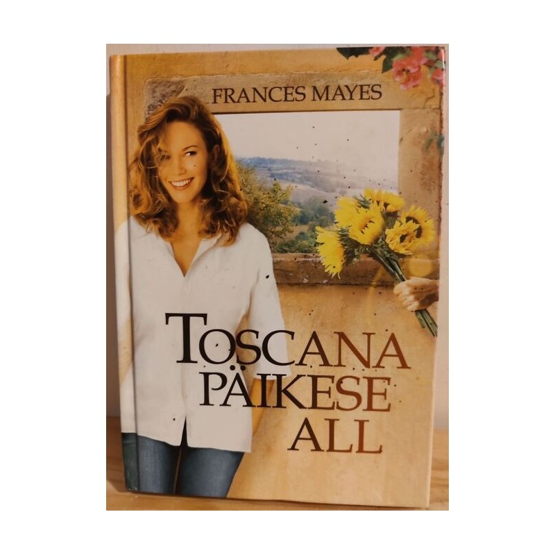 Toscana päikese all